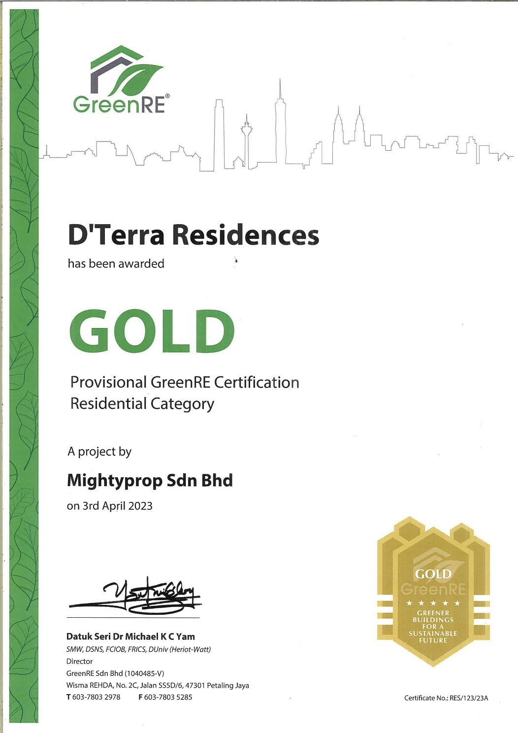 D'TERRA RESIDENCES Has Been Awarded Gold GreenRE Certification