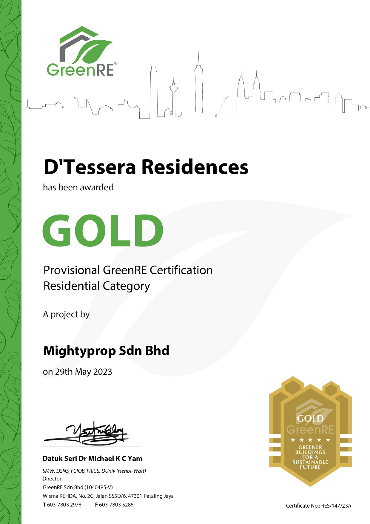 D'TESSERA Residences Has Been Awarded Gold Provisional GreenRE Certification