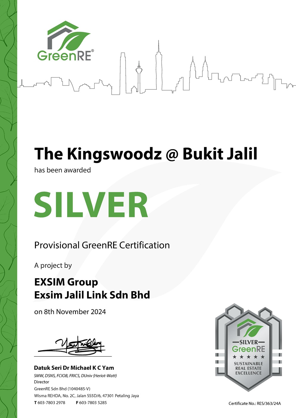 THE KINGSWOODZ @ BUKIT JALIL Has Been Awarded Silver Provisional GreenRE Certification